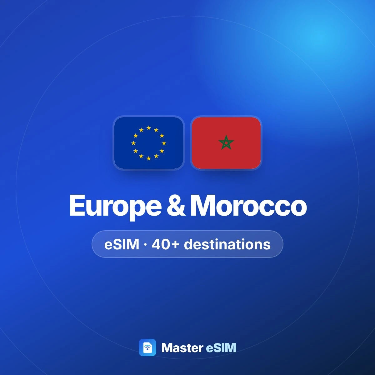 Europe (40+ areas) & Morocco eSIM