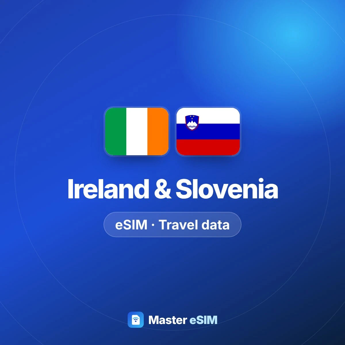 Ireland & Slovenia eSIM